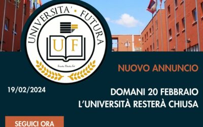 Domani 20 febbraio l’università resterà chiusa